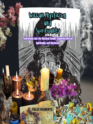cover image of Wiccan Mysticism and Spirituality